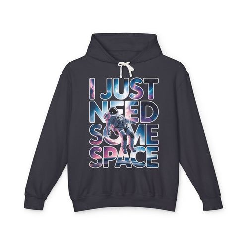I Just Need Some Space - Cosmic Astronaut Graphic Hoodie